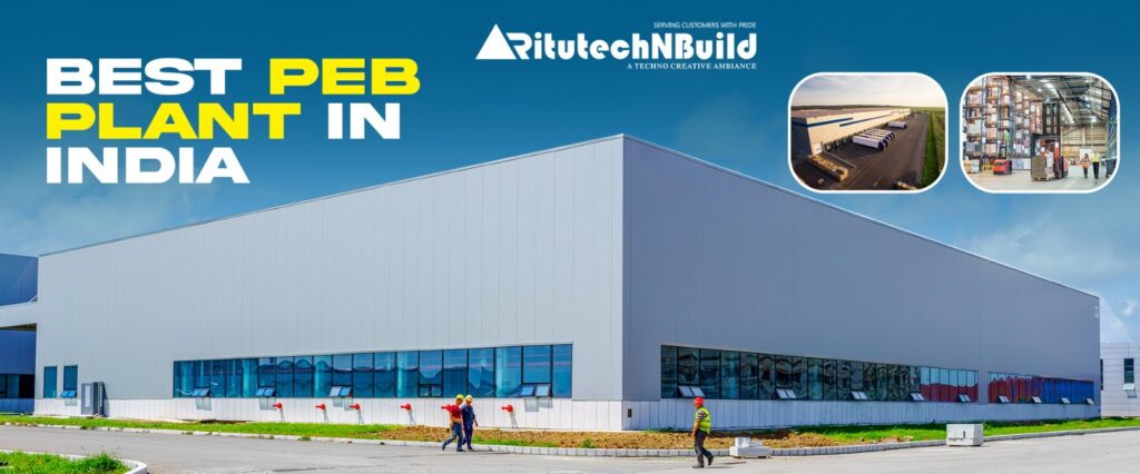 Best PEB Plant in India