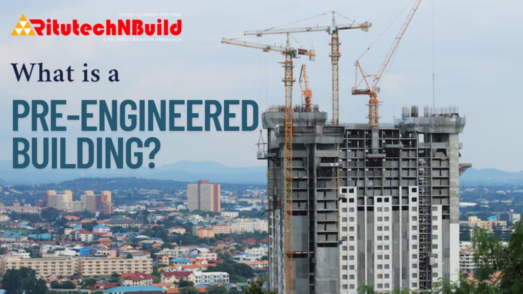 Pre Engineered Building