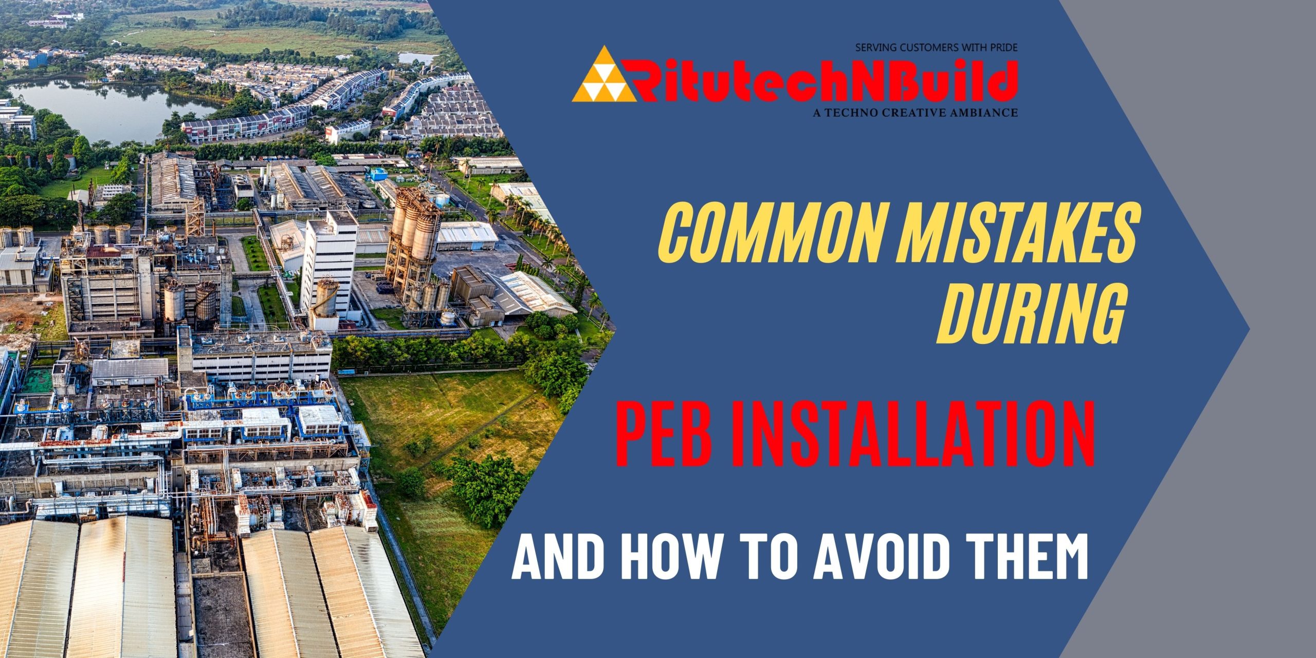 Common Mistakes During PEB Installation