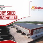 Right Factory Shed Manufacturer in India