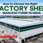 Right Factory Shed Manufacturer in India